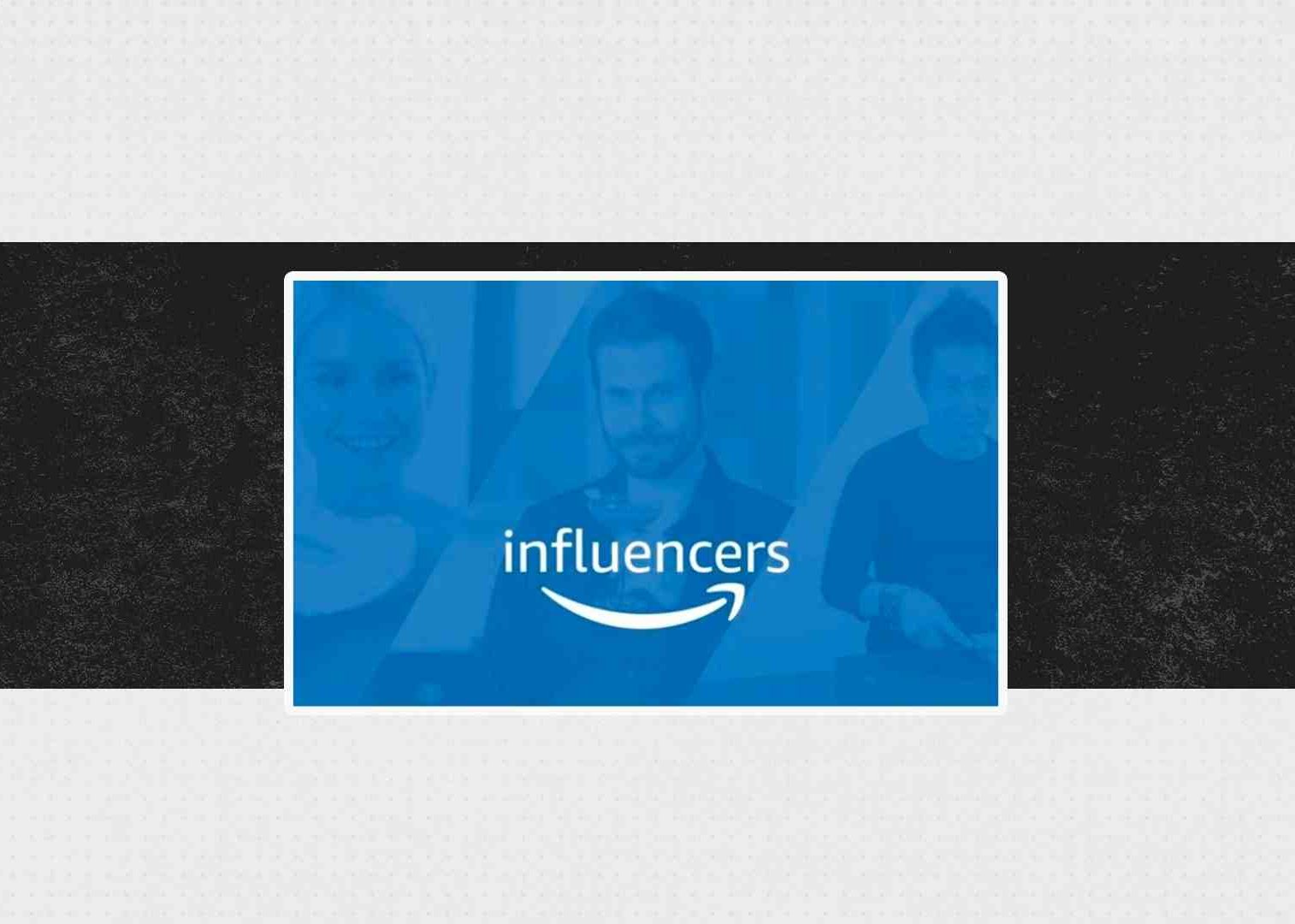 amazon influencers